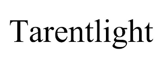 TARENTLIGHT