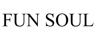 FUN SOUL