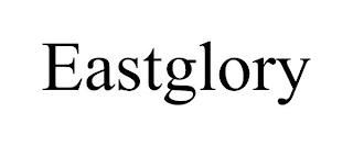 EASTGLORY