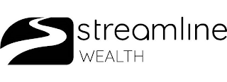 STREAMLINE WEALTH