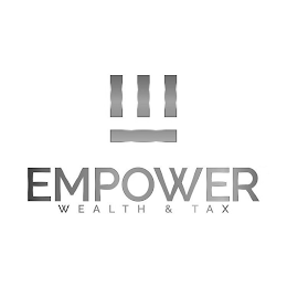 EMPOWER WEALTH & TAX