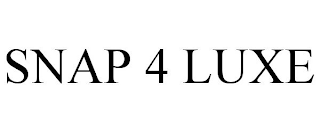 SNAP 4 LUXE