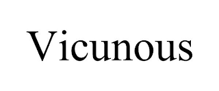 VICUNOUS