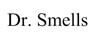 DR. SMELLS