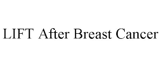 LIFT AFTER BREAST CANCER