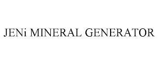 JENI MINERAL GENERATOR