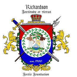 RICHARDSON FORTITUDO ET VIRTUS SUB UMBRA FLOREO EST 1900 FORTIS FOUNDATION