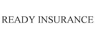 READY INSURANCE