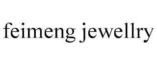 FEIMENG JEWELLRY