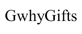 GWHYGIFTS