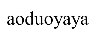 AODUOYAYA