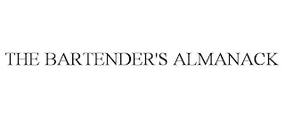 THE BARTENDER'S ALMANACK