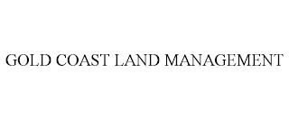 GOLD COAST LAND MANAGEMENT