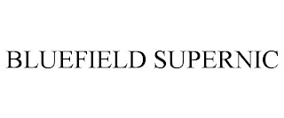 BLUEFIELD SUPERNIC