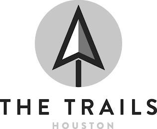 THE TRAILS HOUSTON