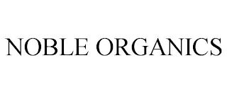 NOBLE ORGANICS