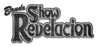 BANDA SHOW REVELACION