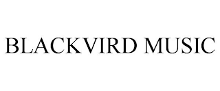 BLACKVIRD MUSIC