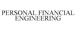 PERSONAL FINANCIAL ENGINEERING