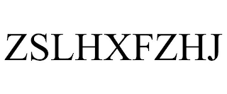 ZSLHXFZHJ