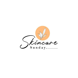 SKINCARE SUNDAY.