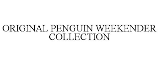 ORIGINAL PENGUIN WEEKENDER COLLECTION