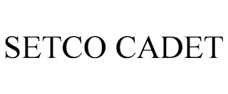 SETCO CADET