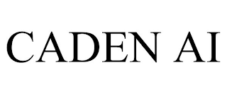 CADEN AI