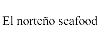 EL NORTEÑO SEAFOOD