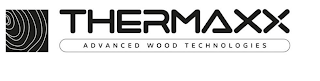 THERMAXX ADVANCED WOOD TECHNOLOGIES