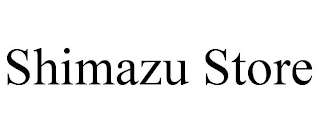 SHIMAZU STORE