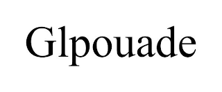 GLPOUADE