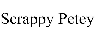 SCRAPPY PETEY