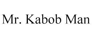 MR. KABOB MAN