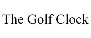 THE GOLF CLOCK