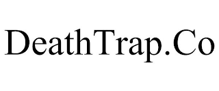 DEATHTRAP.CO