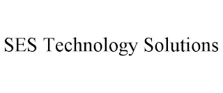 SES TECHNOLOGY SOLUTIONS