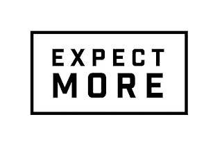 EXPECT MORE