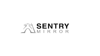SENTRY MIRROR
