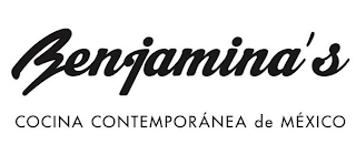 BENJAMINA'S COCINA CONTEMPORÁNEA DE MÉXICO