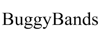 BUGGYBANDS