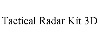 TACTICAL RADAR KIT 3D