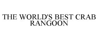 THE WORLD'S BEST CRAB RANGOON
