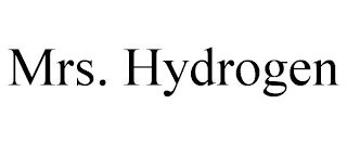 MRS. HYDROGEN