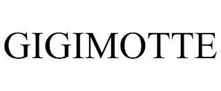 GIGIMOTTE