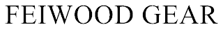 FEIWOOD GEAR