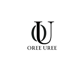 OU OREE UREE
