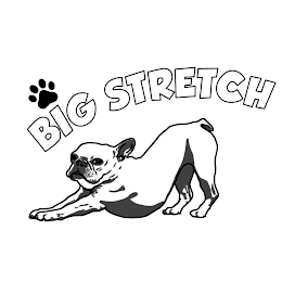 BIG STRETCH