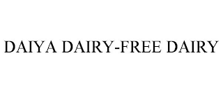 DAIYA DAIRY-FREE DAIRY