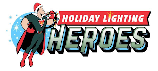 HOLIDAY LIGHTING HEROES